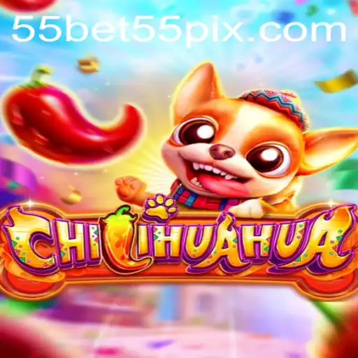 Descubra o Mundo de CHILIHUAHUA: A Nova Sensação com 55BET55